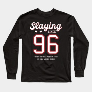 24th Birthday Gift Slaying Since 1996 Long Sleeve T-Shirt